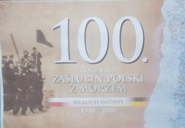 Zaślubiny Polski z morzem...