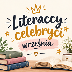Literaccy celebryci września.